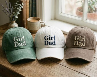Girl Dad Embroidered Cap | Proud Father Hat | Cute Dad Life Gift Style