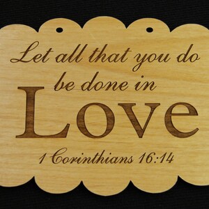 Corinthians 16:14 Wall Sign, Bible Verse Art, Bible Verse Sign, Wood Sign