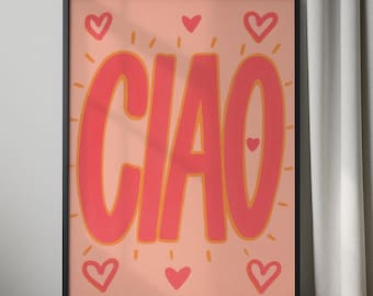 Ciao-poster, Ciao-print, hartposter, trendy muurkunst, roze Ciao-poster, Ciao-muurkunst, digitale download, trendy poster, Ciao-afdrukbare kunst