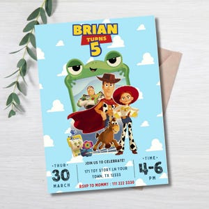 May include: A light blue birthday invitation card featuring Toy Story characters including Woody, Buzz Lightyear, Jessie, Bullseye, and Slinky Dog. The text reads Brian Turns 5, Join Us To Celebrate, Thur 30 March, Time 4-6 PM, 171 Toy Story Ln, and RSVP.