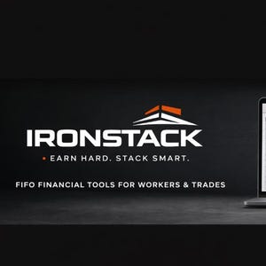 May include: An advertisement for Ironstack, showing a laptop with a financial calculator and an orange hard hat. The Ironstack logo and the slogan "Earn Hard. Stack Smart." are visible, along with the text "FIFO Financial Tools for Workers & Trades."