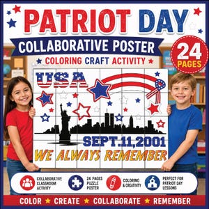 May include: A Patriot Day collaborative poster coloring craft activity featuring 24 pages. The poster displays the text USA, SEPT. 11, 2001, and WE ALWAYS REMEMBER, alongside a silhouette of the Statue of Liberty, city skyline, and stars.