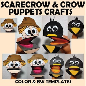 May include: Paper craft templates for scarecrow and crow puppets. The puppets have a brown hat, straw hair, and large eyes. The crow puppets are black with yellow beaks. The text at the top says "Scarecrow & Crow Puppets Crafts". The text at the bottom says "Color & BW Templates".