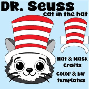 May include: Illustration of the Cat in the Hat from Dr. Seuss, featuring a red and white striped hat. The image includes a cat face and a hat template. Text reads "Hat & Mask Crafts" and "Color & bw templates" on a light blue background.