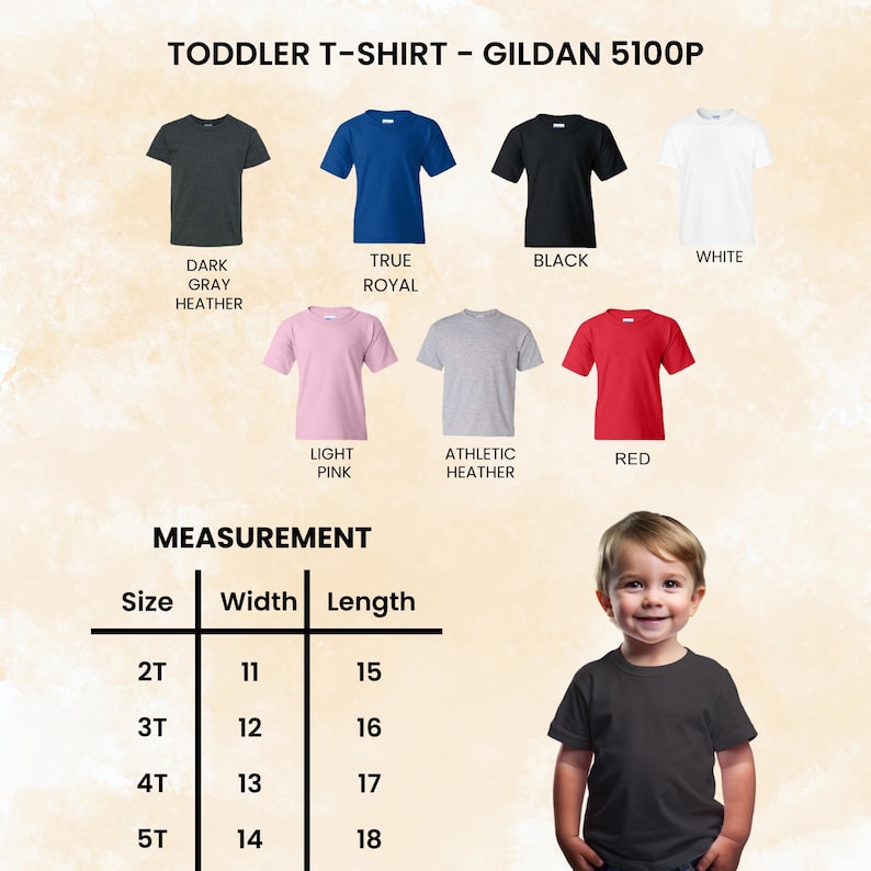 May include: A selection of toddler t-shirts in various colors, including dark gray, true royal, black, white, light pink, athletic heather, and red. The image also displays a size chart with measurements in inches for width and length.