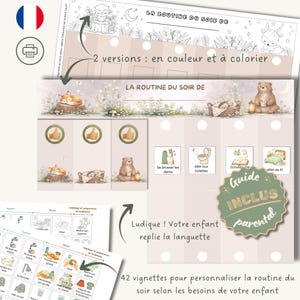 May include: A children's bedtime routine chart with illustrations of animals and activities. The chart includes the text "LA ROUTINE DU SOIR DE" and "2 versions: en couleur et à colorier". A guide is included.