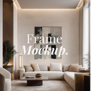 May include: A modern living room with a beige sectional sofa, a square coffee table, and a framed abstract artwork. The text "Frame Mockup" is displayed on the wall, with "smart objects" below it. The room has a neutral color palette.