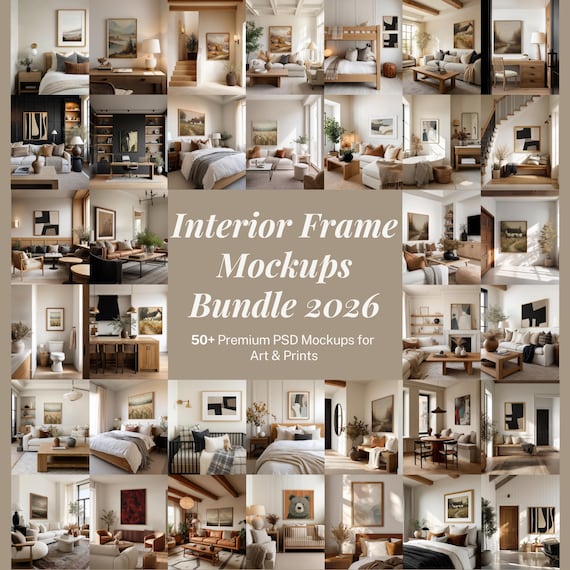 Interior Frame Mockups Bundle | 50+ Realistic Scenes PSD | Wall Art Mockup Photoshop Smart Object