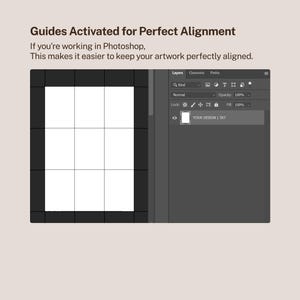 May include: A screenshot of Adobe Photoshop with a grid overlay, demonstrating alignment guides. The text reads "Guides Activated for Perfect Alignment" and "If you're working in Photoshop, This makes it easier to keep your artwork perfectly aligned."