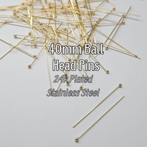 40mm 24k Gold Plated Stainless Steel Ball Head Pins | Jewelry Making Supplies | 50 pcs - 0.6mm Thick (22 gauge)