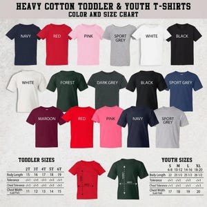 May include: A color and size chart for heavy cotton toddler and youth t-shirts. The chart displays various colors, including navy, red, pink, and black. Size information is provided for both toddler and youth sizes, with measurements in inches.