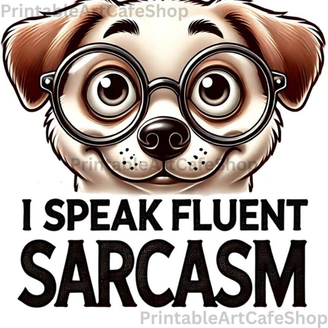 Sarcastic Animal Quotes Clipart Funny PNG Sublimation Transparent Humor ...