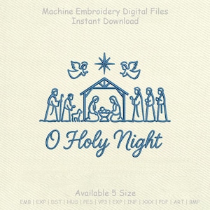 May include: Blue line art design of the Nativity scene with angels, a star, and the text "O Holy Night." The design is for machine embroidery digital files, available in 5 sizes. The background is a light beige.
