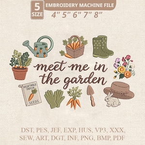 May include: An embroidery machine file with a garden theme. The design includes a watering can, carrots, boots, a hat, a bunny, and the text "meet me in the garden". The file sizes are 10.16cm, 12.7cm, 15.24cm, 17.78cm, and 20.32cm.