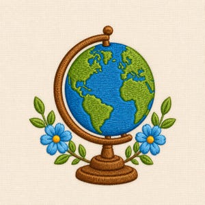 May include: An embroidered globe featuring a blue ocean and green continents, mounted on a brown stand. The globe is flanked by two blue flowers with yellow centers and green leaves, all rendered in detailed thread work on a light fabric background.