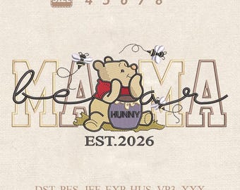 Diseño de bordado de Winnie the Pooh, mamá, archivo de tarro de miel (DST, PES, EXP)