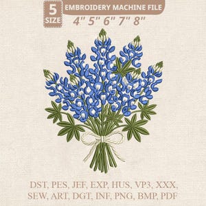 May include: An embroidery machine file featuring a bouquet of bluebonnet flowers. The design includes blue flowers with green leaves, tied with a white ribbon. The file sizes are 4", 5", 6", 7", and 8". The image also displays the text "EMBROIDERY MACHINE FILE" and "SIZE 5".
