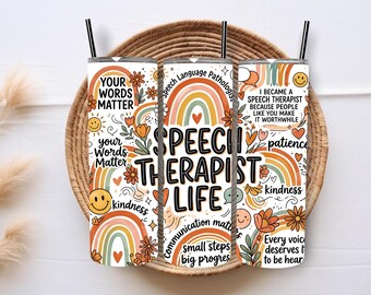 Speech Therapist Life 20oz Skinny Tumbler Wrap PNG, Speech Language Pathologist Sublimation Design Download