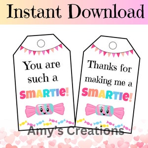 Du bist so ein Smartie und danke, dass du mir einen Smartie Geschenkanhänger gemacht hast – Schlaue und süße Wertanhänger - Sofortdownload - PDF
