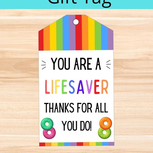 Printable/editable You Are a Real Lifesaver Gift Tag for - Etsy