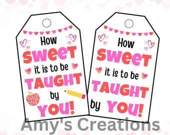 Printable How Sweet it is to be Taught by You Gift Tags, We Appreciate You Tag, Teacher Thank You Tags, Teacher Week, PDF