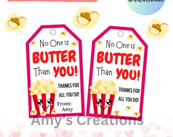 No One is Butter than You Popcorn Thank You Gift Tag – Printable Appreciation Tag - Instant Download - PDF