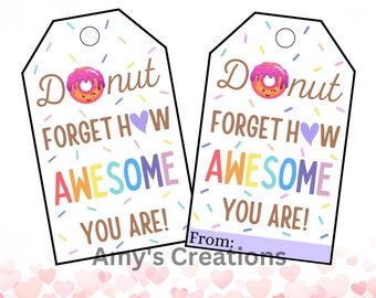 Donut Forget How Awesome You Are Gift Tag – Sweet and Encouraging Appreciation Tag - Instant Download - PDF