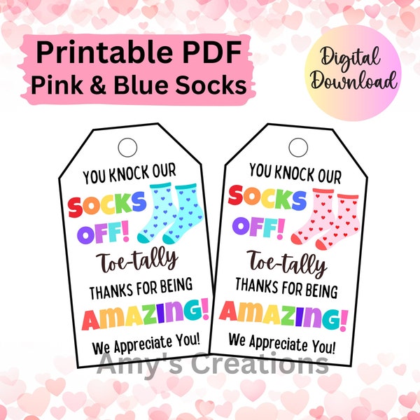 Printable Sock Gift Tags - Mani Pedi Gift - Thank You Gift Tag - Staff Employee Nurse Boss Co-worker Appreciation Week - Instant Download