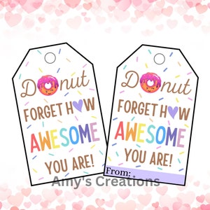 Donut Forget How Awesome You Are Gift Tag – Sweet and Encouraging Appreciation Tag - Instant Download - PDF