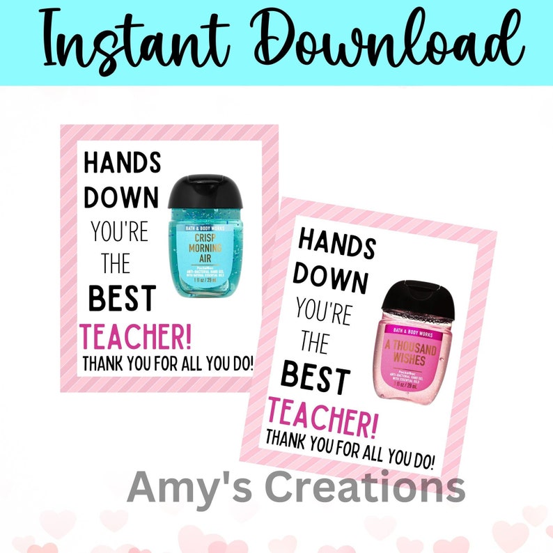 Printable Hands Down You're the Best Teacher Gift Tags Teacher Appreciation Hand Sanitizer Tags Teacher Week Instant Download PDF image 6