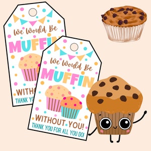 We Would Be Muffin Without You Teacher Gift Tag Printable Appreciation Tag Instant Download, PDF image 10