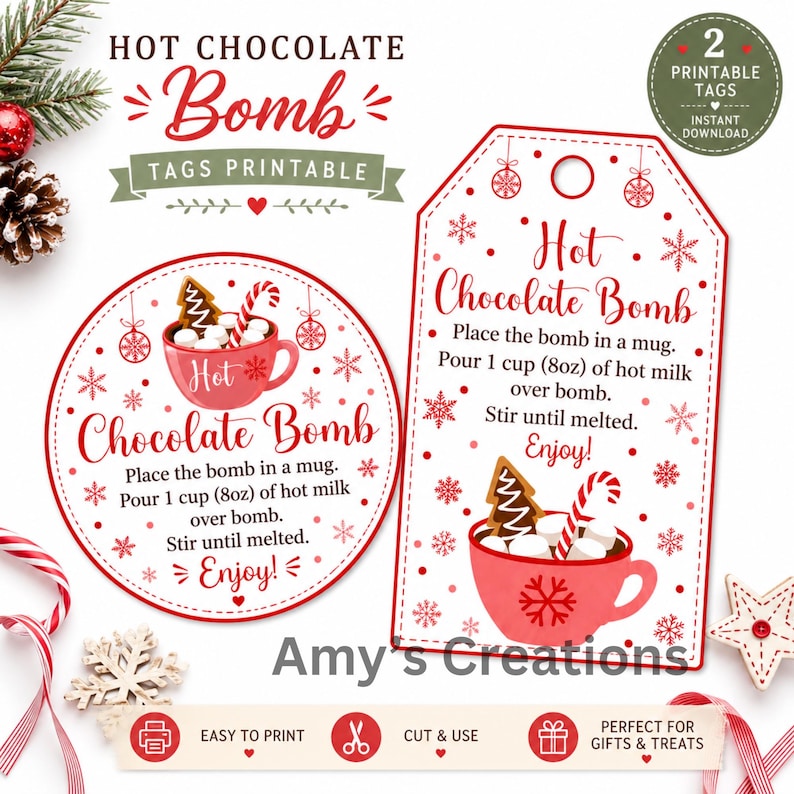 May include: Two printable gift tags for hot chocolate bombs featuring red and white snowflake patterns. One tag is circular and one is rectangular, both include instructions to pour 1 cup (8oz) of hot milk over the bomb and stir until melted.