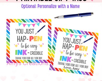Printable Ink-Credible Pen Thank You Gift Tags - Teacher Appreciation (PDF)
