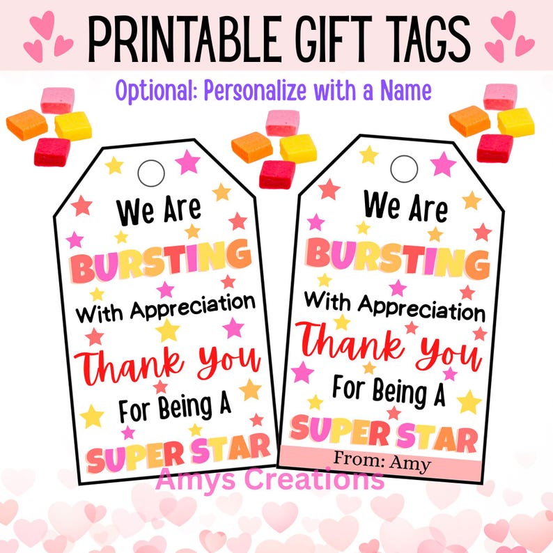 Bursting With Appreciation Candy Gift Tags - Starburst Theme - Teacher ...