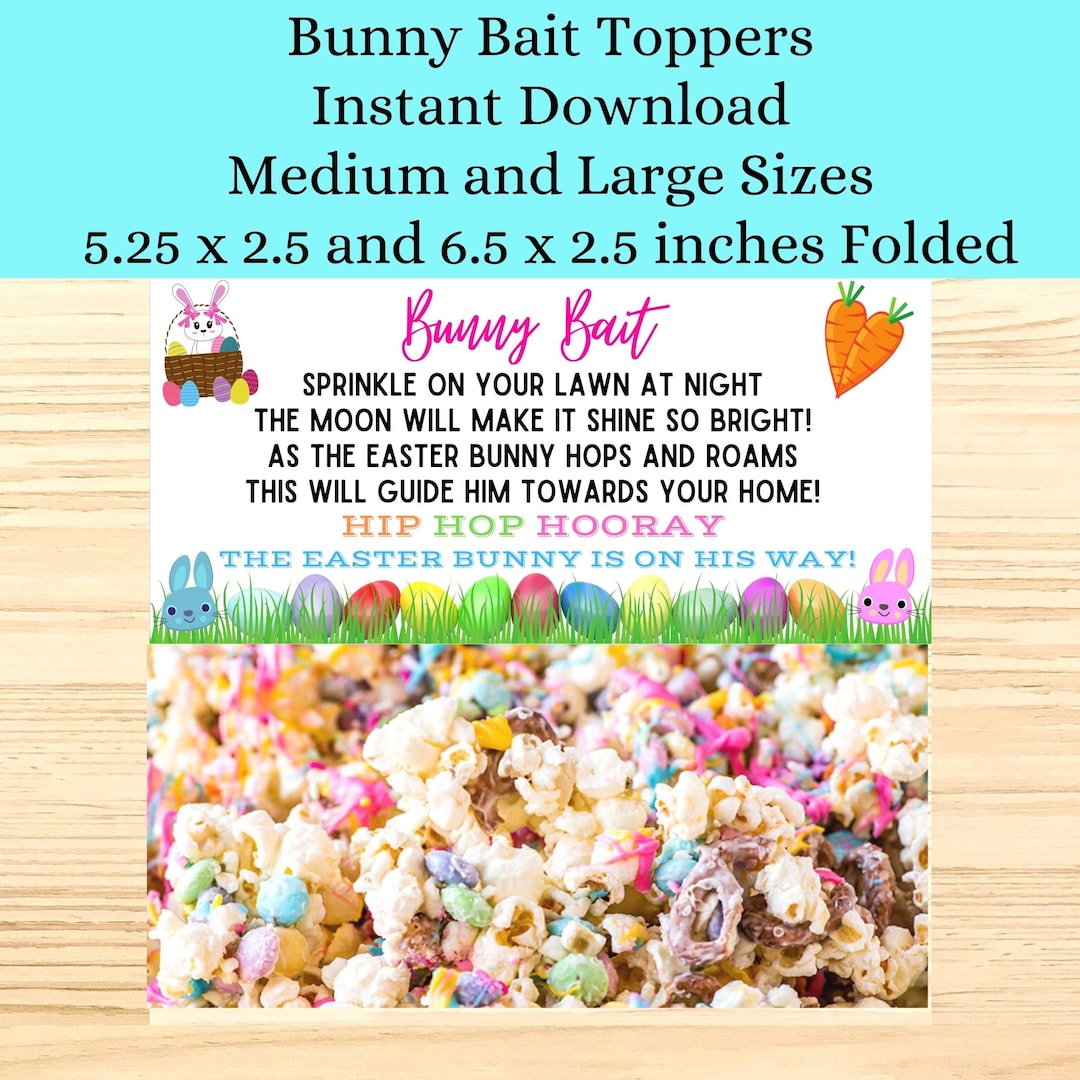 Printable Bunny Bait Easter Food Topper Treat Bag Toppers