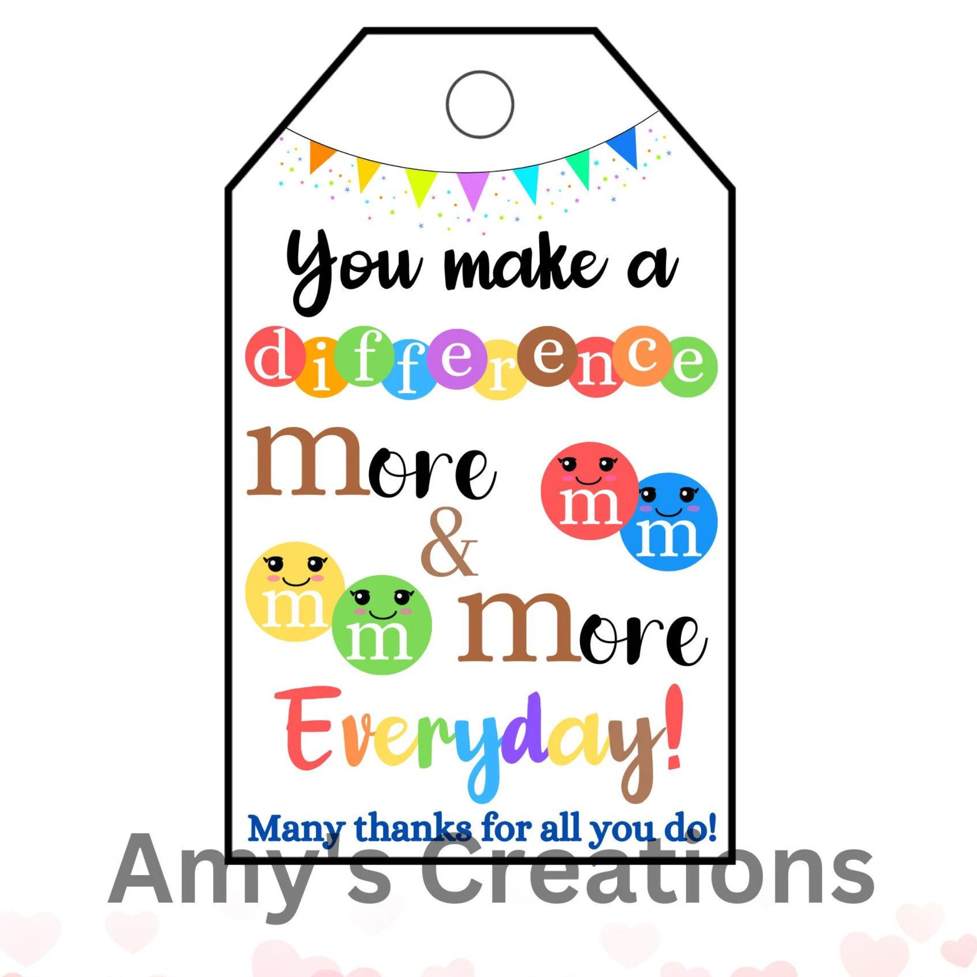 PRINTABLE You Make a Difference More and More Every Day Many 