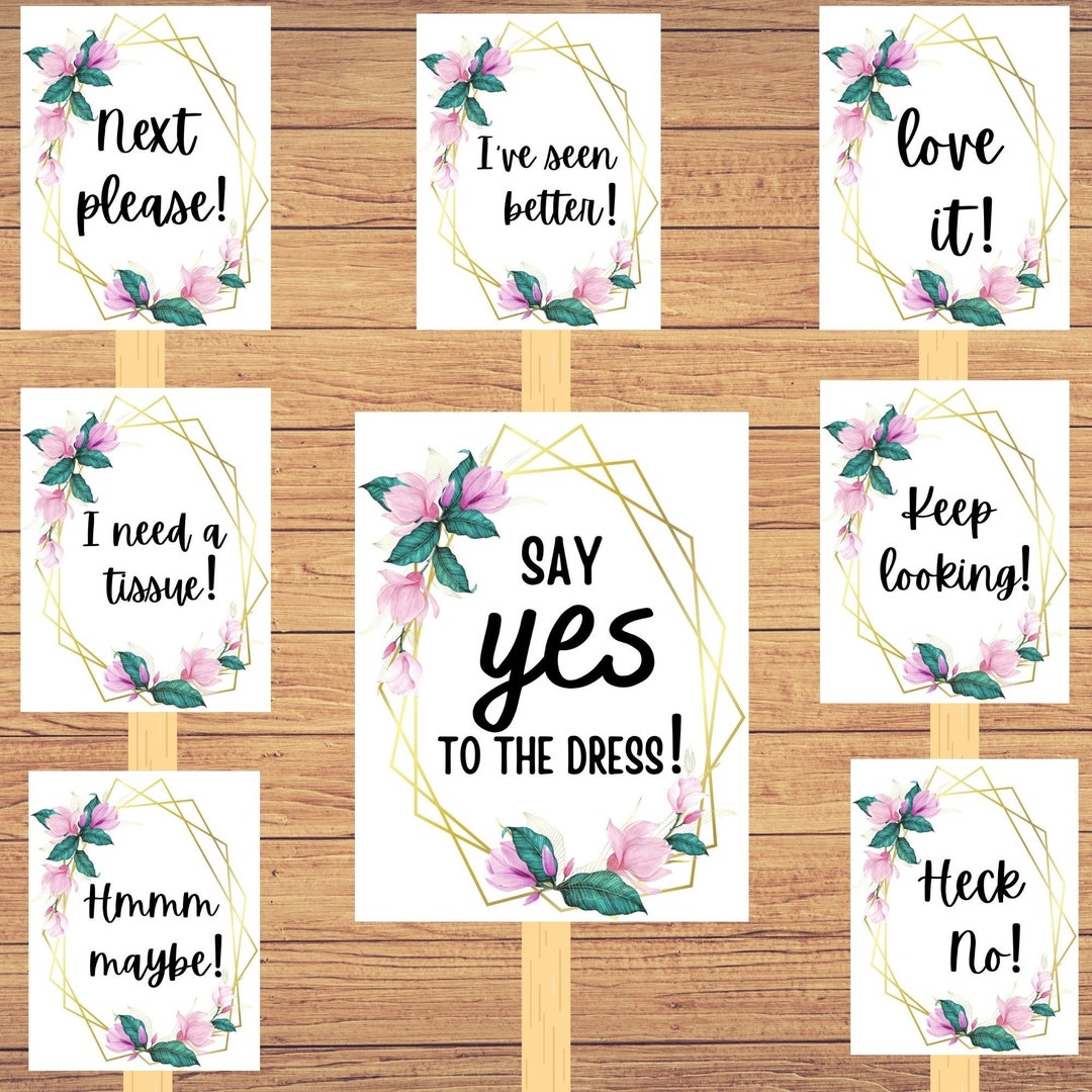 Printable 'Say Yes to the Dress' Signs Bridal Etsy 日本