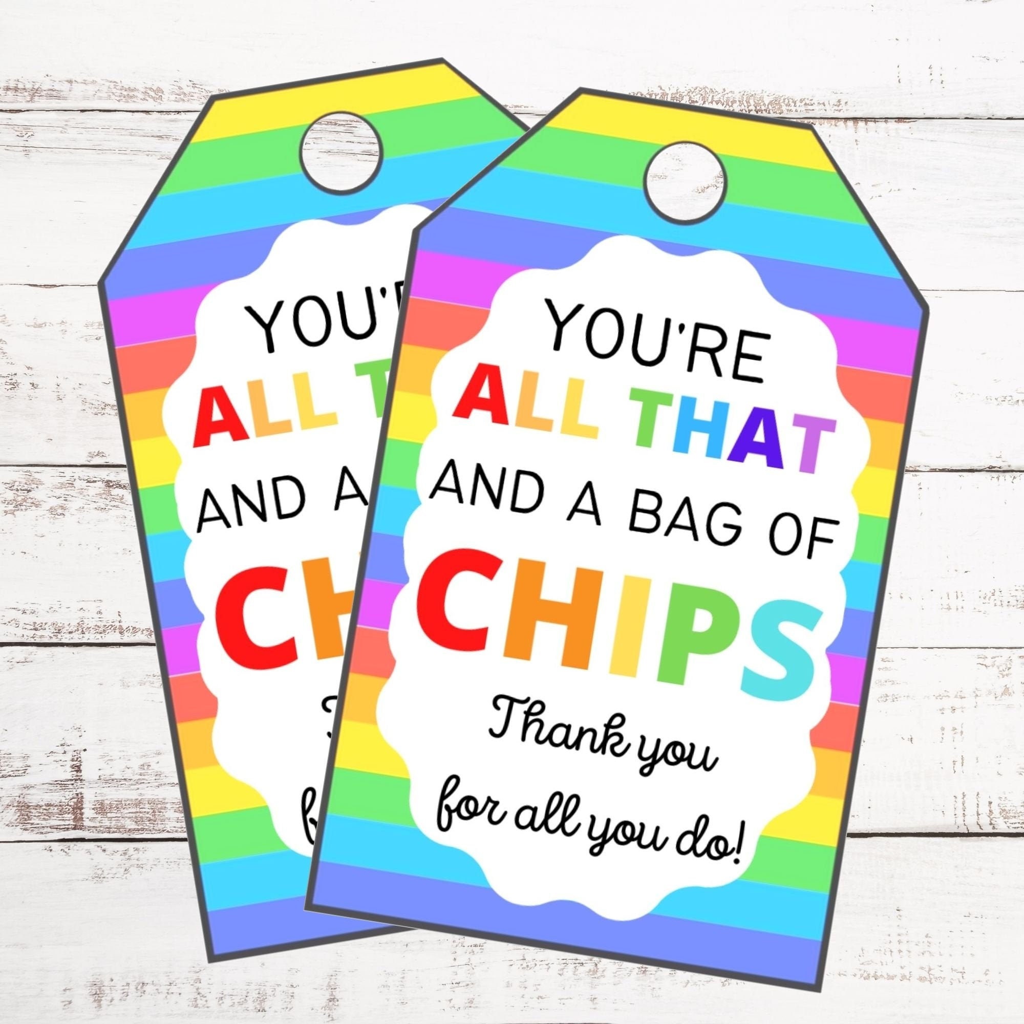 Printable Bag of Chips Tags Teacher Appreciation Tags Etsy