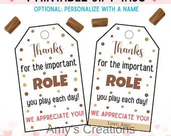 Thanks for the Important Role You Play Gift Tags – Appreciation Tags - Instant Download - PDF