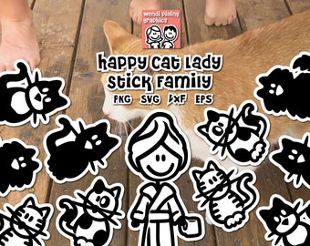 Happy Cat Lady Family Digital File for Cricut and Silhouette, Instant Download