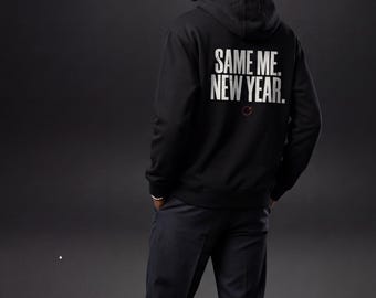 GRYNDORA® Hoodie – “Same Me. New Year.” (New Year Anti-Vibes Edition)