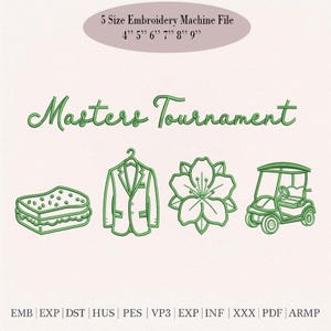 May include: Green line art embroidery design featuring a sandwich, a blazer, a flower, and a golf cart. The text "Masters Tournament" is above the images. The file sizes are 4", 5", 6", 7", 8", and 9".