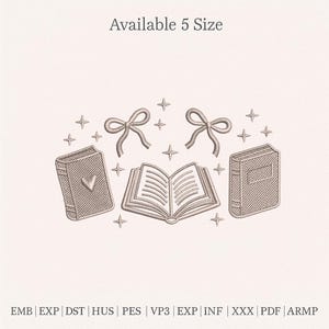 May include: An embroidered design featuring three books, two bows, and star accents. The text "Available 5 Size" is at the top. The bottom of the image displays file format abbreviations: EMB, EXP, DST, HUS, PES, VP3, EXP, INF, XXX, PDF, ARMP.