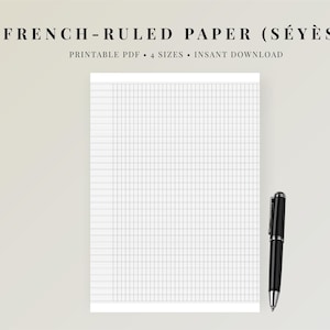 Può includere: Un foglio di carta a righe francesi con un motivo a griglia, accompagnato da una penna nera. Il testo in alto recita "FRENCH-RULED PAPER (SÉYÈS)" e "PRINTABLE PDF • 4 SIZES • INSANT DOWNLOAD".