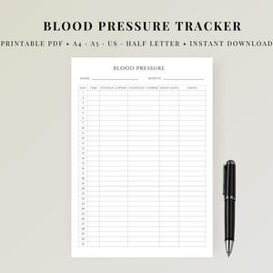 May include: A printable blood pressure tracker with a black pen. The document includes fields for name, month, day, time, systolic, diastolic, heart rate, and notes. The text "BLOOD PRESSURE TRACKER" is at the top.