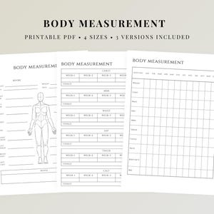 Puede incluir: Tres tablas imprimibles blancas de medición corporal con texto negro y un bolígrafo. Las tablas incluyen secciones para registrar el peso, las medidas y los objetivos. El texto de las tablas dice "BODY MEASUREMENT" y "PRINTABLE PDF 4 SIZES 3 VERSIONS INCLUDED".