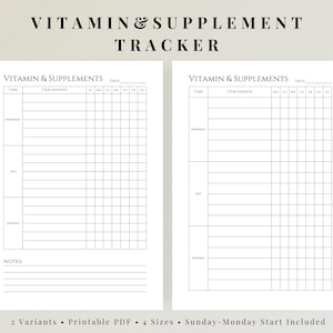 May include: Two white printable vitamin and supplement trackers with a black pen. The trackers have sections for time, item dosage, and days of the week. The text "VITAMIN & SUPPLEMENT TRACKER" is at the top.