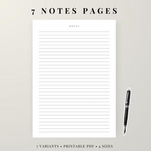 Puede incluir: Una hoja de papel blanco con líneas con la palabra "NOTES" en la parte superior y el texto "7 NOTES PAGES" arriba. Una pluma estilográfica negra está a la derecha. El texto "7 VARIANTS • PRINTABLE PDF • 4 SIZES" está en la parte inferior.