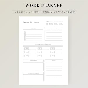 Pode incluir: Um planejador de trabalho branco com o título "WORK PLANNER" no topo. O planejador inclui seções para listas de tarefas, lembretes, horários de reuniões, prioridades e notas. O texto no topo diz "3 PAGES • 4 SIZES • SUNDAY/MONDAY START".