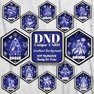 May include: A collection of blue and white Dungeons and Dragons (D&D) themed cards. Each hexagon-shaped card features a different character class, such as Fighter, Rogue, and Sorcerer. The central card reads "DND Unique Card" with "DTF TRANSFER Ready For Press".
